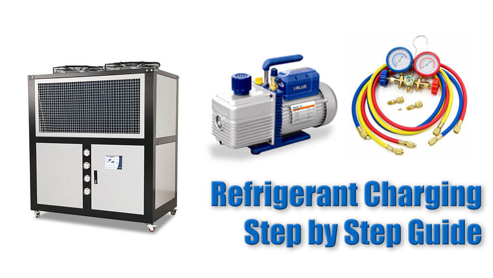Refrigerant Charging-Step by Step Guide