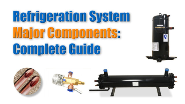 major refrigeration components